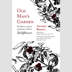 Old man's garden