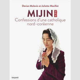 Mijin:confession une catholique nord-cor