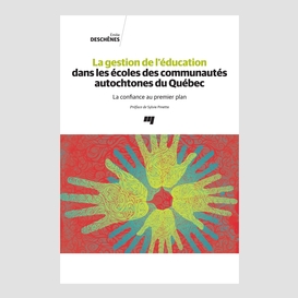 La gestion de l'éducation dans les écoles des communautés autochtones du québec