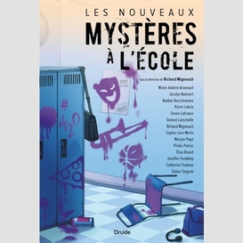 Les nouveaux mystères à l'école