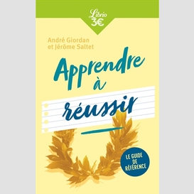 Apprendre a r?eussi - guide reference
