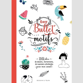 Easy bullet motifs