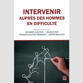 Intervenir auprès des hommes en difficulté