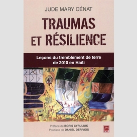 Traumas et résilience : leçons du tremblement de terre de 2010 en haïti