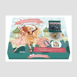 Coffret sarah danse le balet de l'amitie