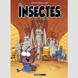 Insectes en bande dessinee (les) t.05