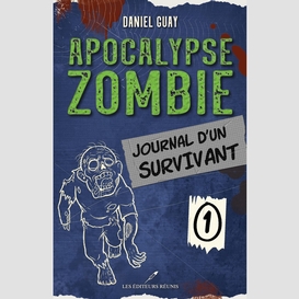 Journal d'un survivant t01