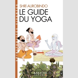 Guide du yoga (le)