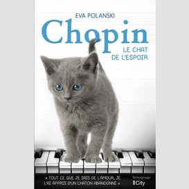 Chopin - le chat de l'espoir