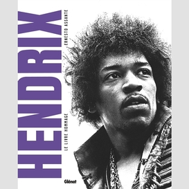 Hendrix - le livre hommage