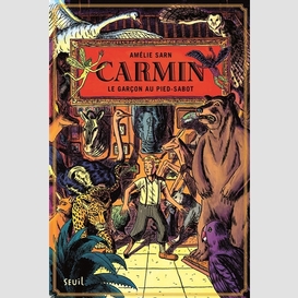 Carmin le garcon au pied-sabot t01