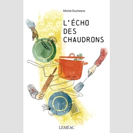 L'écho des chaudrons