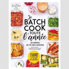 Je batch cook toute l'annee