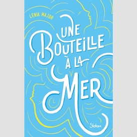 Une bouteille a la mer