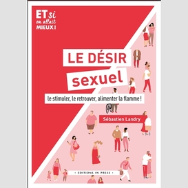 Desir sexuel (le)