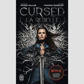 Cursed - la rebelle