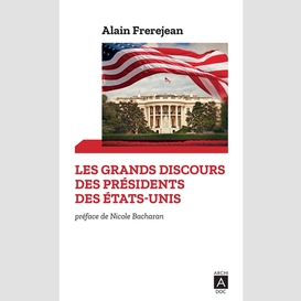 Grands discours des presidents des etats