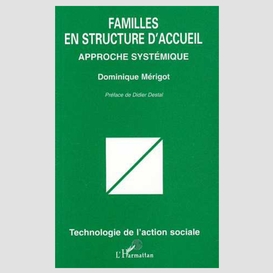 Familles en structures d'accueil