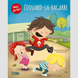 Edouard-la-bagarre