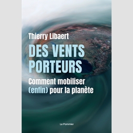 Des vents porteurs