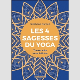 4 sagesses du yoga (les)