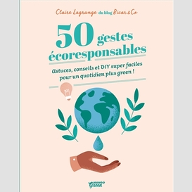 50 gestes ecoresponsables