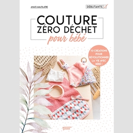 Couture zero dechet pour bebe