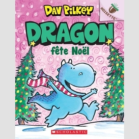 Dragon fete noel