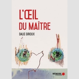 L'œil du maître