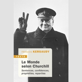 Monde selon churchill (le)