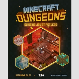 Minecraft dungeons guide de jeu et astuc
