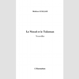 Noeud et le talisman