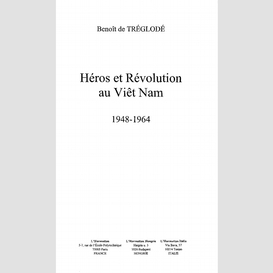 Héros et révolution au viêt nam