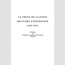La chute de la junte militaire ethiopienne (1987-1991)
