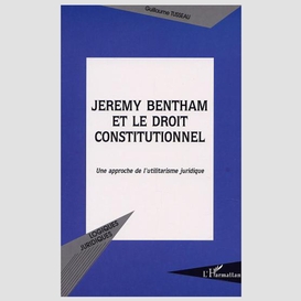 Jeremy bentham et le droit constitutionnel