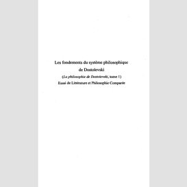 Les fondements du système philosophique de dostoïevski