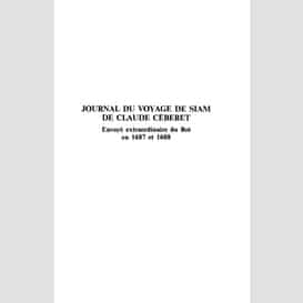 Etude historique et critique du journal du voyage de siam de claude ceberet