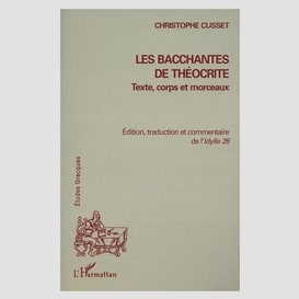 Les bacchantes de théocrite