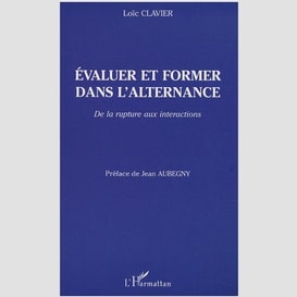 Évaluer et former dans l'alternance