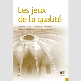 Les jeux de la qualité