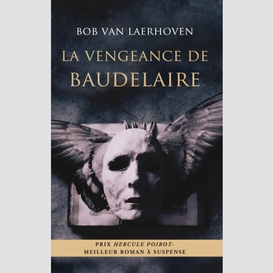 La vengeance de baudelaire