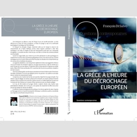 La grèce à l'heure du décrochage européen