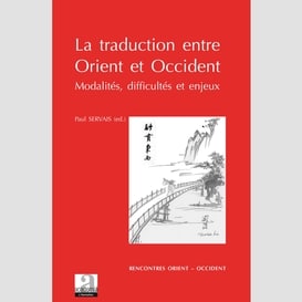 La traduction entre orient et occident