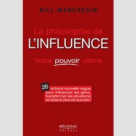 Philosophie de l'influence la