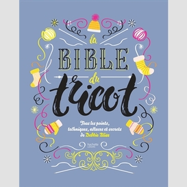 Bible du tricot (la)