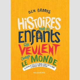 Histoire pour les enfants changer monde