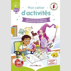 Mon cahier d'activites - 5-7 ans