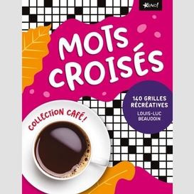 Mots croises 140 grilles recreatives