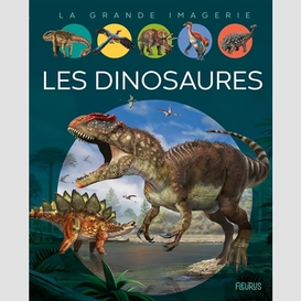 Dinosaures (les)