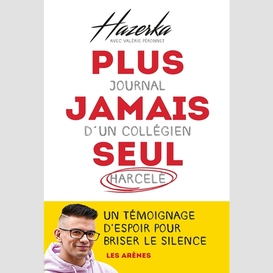 Plus jamais seul